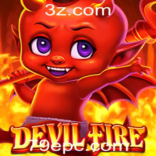 Descubra as Aventuras de DevilFire: O Novo Sensação no Mundo dos Jogos