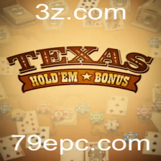 Descubra o Mundo do Texas Holdem Bonus: Regras e Estratégias